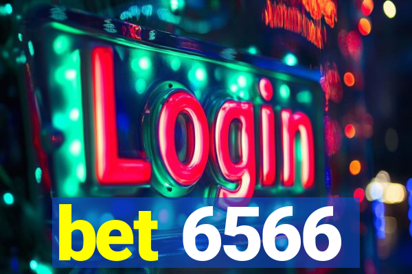 bet 6566